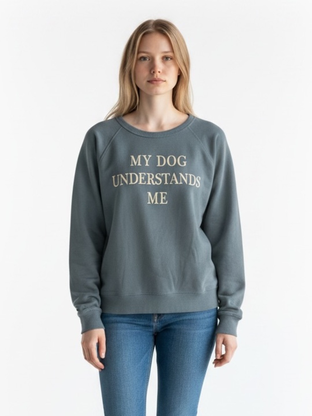 Grayson Threads Slate Blue Crewneck Sweatshirt with 'My Dog Understands Me' Text